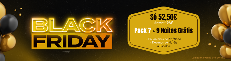 Black Friday entre 17 a 30 Novembro