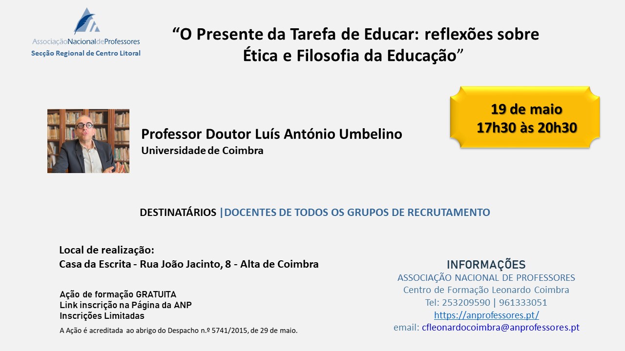 O Presente da Tarefa de Educar: reflexões sobre Ética e Filosofia da Educação